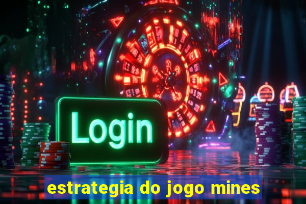 estrategia do jogo mines